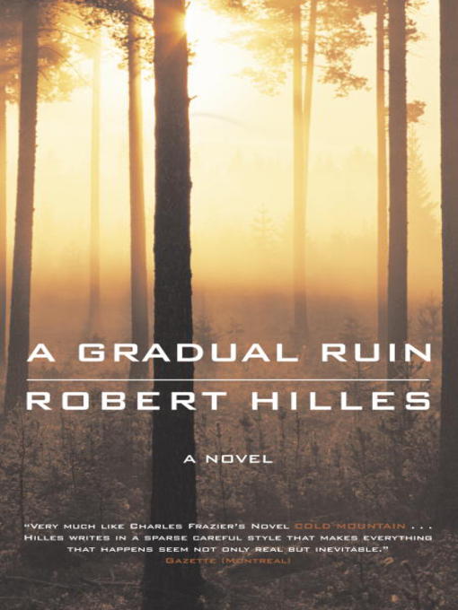 Title details for A Gradual Ruin by Robert Hilles - Available